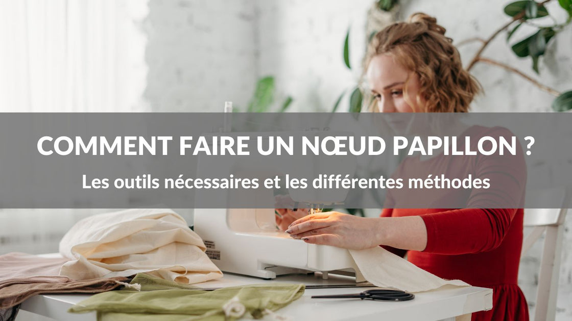 Comment faire un nœud papillon ? – NoeudChic